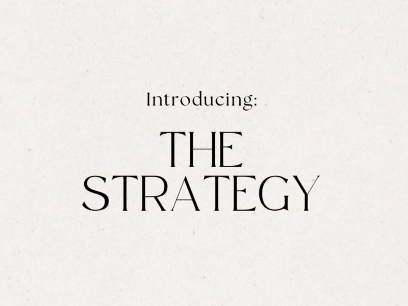 The Strategy