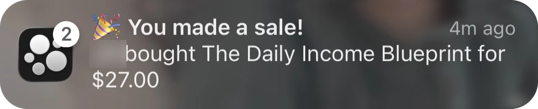 Real sales notification of my first Daily Income Blueprint sale for $27, made with 247 Instagram followers