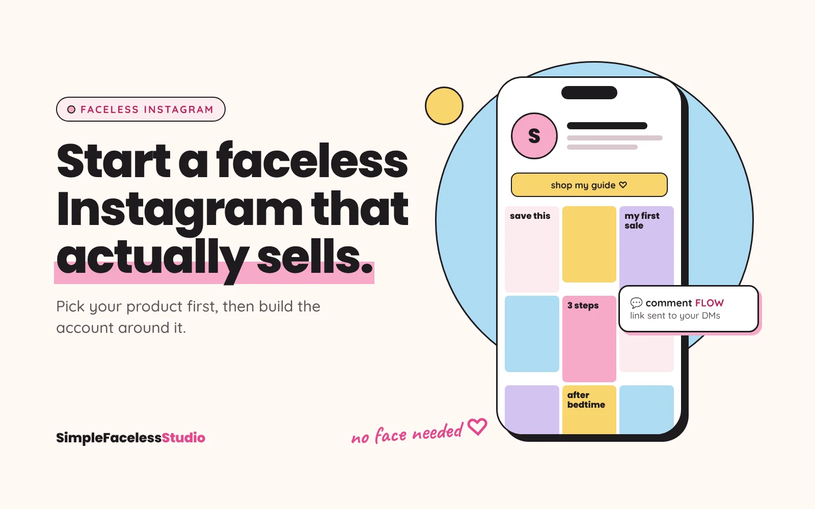 How to start a faceless Instagram account that sells: phone showing a faceless profile with a shop link and text-only posts